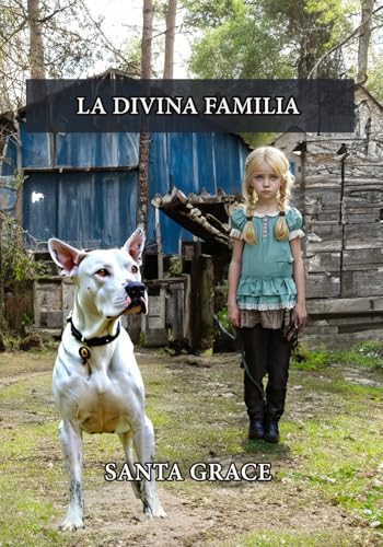La divina familia von Barker Publishing LLC