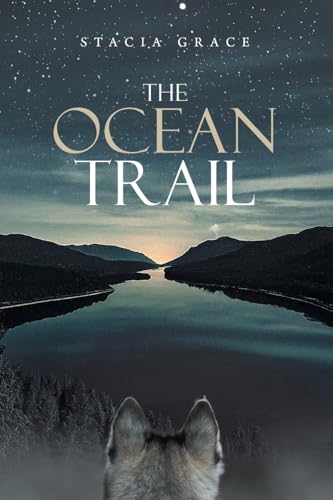 The Ocean Trail von Christian Faith Publishing