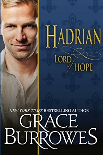 Hadrian Lord of Hope (Lonely Lords, Band 12) von Patricia A. Patton Legal and Mediation Services
