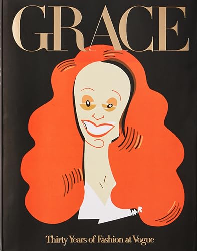 Grace: Thirty Years of Fashion at Vogue von Phaidon Press