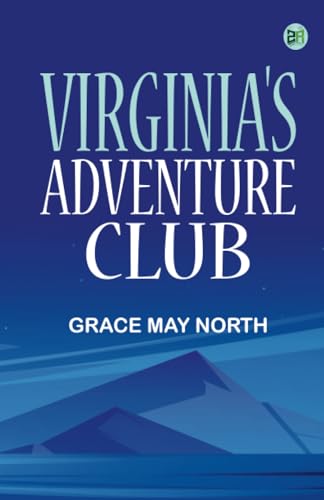 Virginia's Adventure Club von Zinc Read
