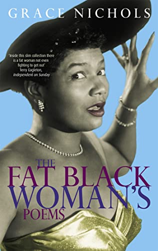 The Fat Black Woman's Poems: From the winner of the Queen’s Gold Medal for Poetry 2021 (Virago Poets)