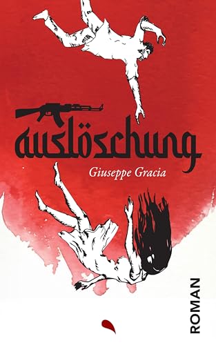 Auslöschung: Roman