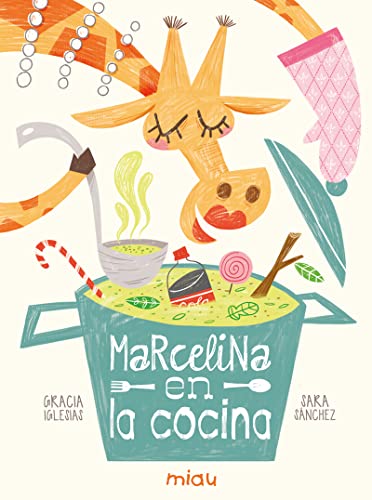 Marcelina en la cocina (Miau) von Ediciones Jaguar