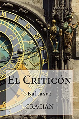 El Criticon von CREATESPACE