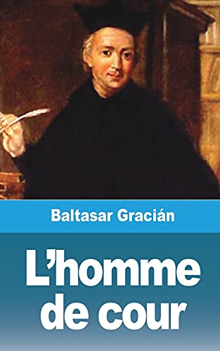 L'homme de cour L'homme de cour