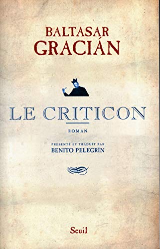 Le Criticon Le Criticon