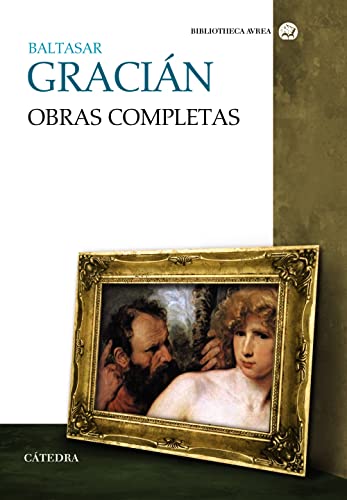 Obras completas (Bibliotheca AVREA) von Catedra