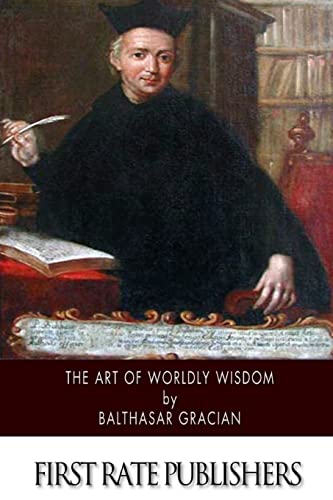 The Art of Worldly Wisdom
