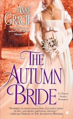 The Autumn Bride (A Chance Sisters Romance, Band 1)