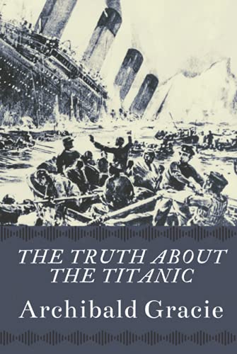 The Truth About the Titanic