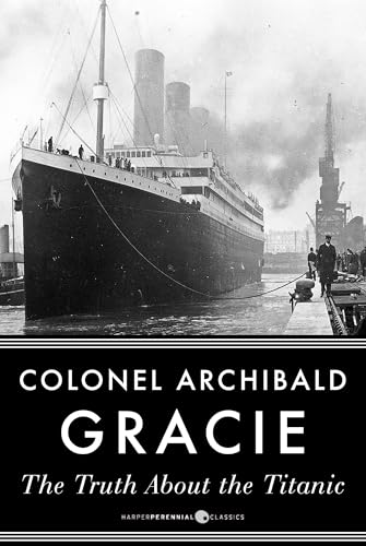 The Truth About the Titanic von Anson Street Press