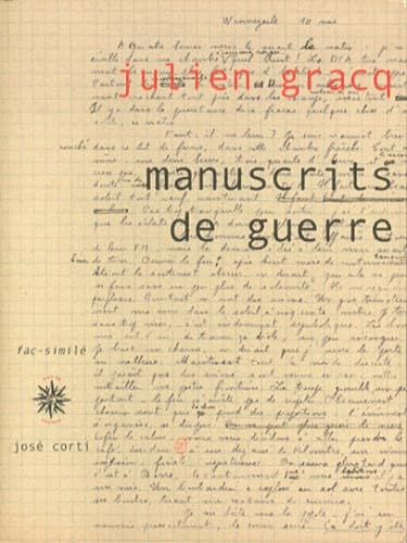 Manuscrits de guerre (avec fac-similé): Edition fac-similé von CORTI