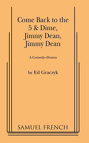 Come Back to the 5 & Dime, Jimmy Dean, Jimmy Dean: A Comedy Drama