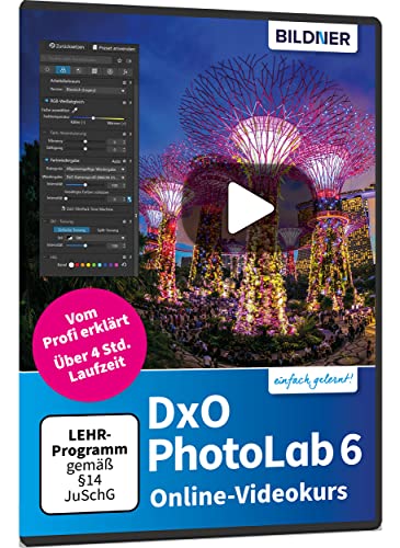 DxO PhotoLab 6 – Online-Videokurs: Die Bildbearbeitungs-Software leicht nachvollziehbar vom Profi erklärt – Gutschein-Code für den Kurs als Stream
