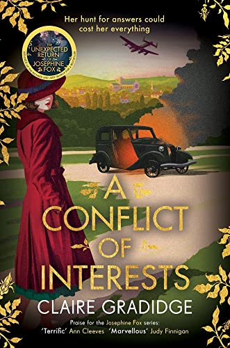 A Conflict of Interests: An Intriguing Wartime Mystery from the Winner of the Richard and Judy Search for a Bestseller Competition (Josephine Fox Mysteries)