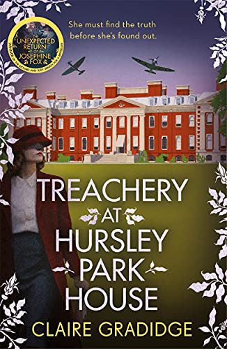 Treachery at Hursley Park House: The Brand-New Mystery from the Winner of the Richard and Judy Search for a Bestseller Competition (Josephine Fox Mysteries)