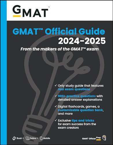 GMAT Official Guide 2024-2025: Book + Online Question Bank: From the Makers of the GMAT Exam (GMAT Official Guides) von Wiley