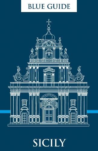 Blue Guide Sicily von Blue Guides