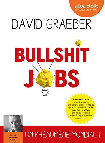 Bullshit Jobs: Livre audio 2 CD MP3