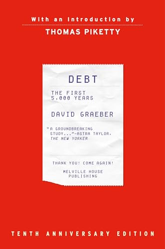 Debt: The First 5,000 Years,Updated and Expanded von Melville House