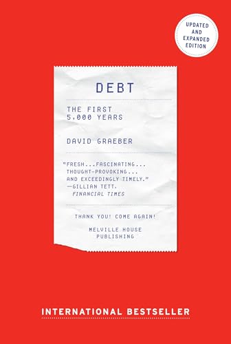 Debt: The First 5,000 Years,Updated and Expanded von Melville House