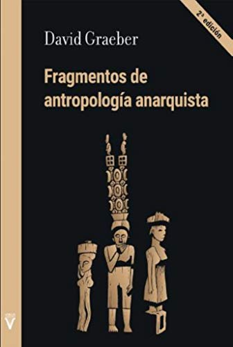 Fragmentos de antropología anarquista (Folletos, Band 0)