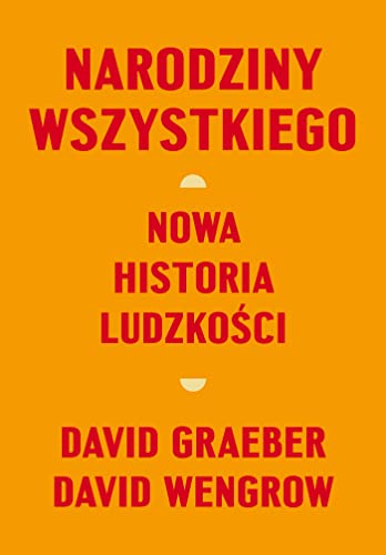 Narodziny wszystkiego Nowa historia ludzkości Narodziny wszystkiego Nowa historia ludzkości von Zysk i S-ka