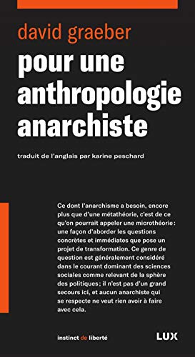 POUR UNE ANTHROPOLOGIE ANARCHISTE von LUX CANADA