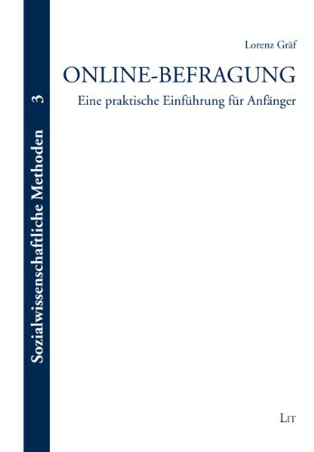 Online-Befragung: Eine praktische Einführung für Anfänger