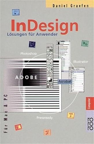 InDesign: Lösungen für Anwender (für Mac und PC) von Rowohlt Taschenbuch