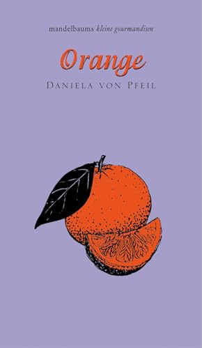 Orange: kleine gourmandise Nr. 33