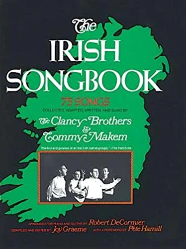 The Irish Songbook: 75 Songs from the Clancy Brothers (Vocal Songbooks)