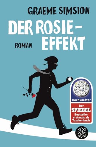 Der Rosie-Effekt: Roman von FISCHERVERLAGE