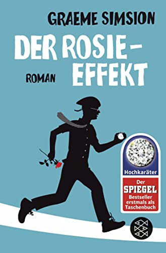 Der Rosie-Effekt: Roman