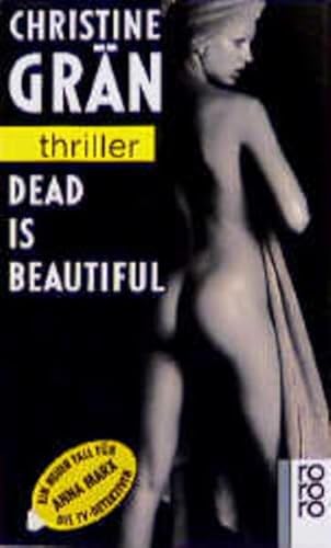 Dead is beautiful von Rowohlt Taschenbuch
