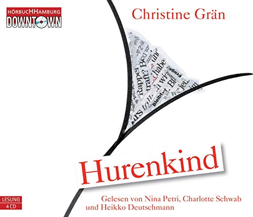 Hurenkind: 4 CDs Hurenkind: 4 CDs von Hörbuch Hamburg