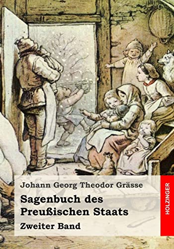 Sagenbuch des Preußischen Staats: Zweiter Band von CREATESPACE