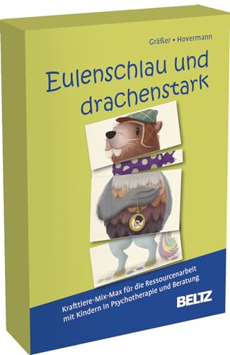Eulenschlau und drachenstark: Krafttiere-Mix-Max für die Ressourcenarbeit mit Kindern in Psychotherapie und Beratung. Mit 64 Bildkarten mit ... Mit Online-Material (Beltz Therapiespiele) von Beltz