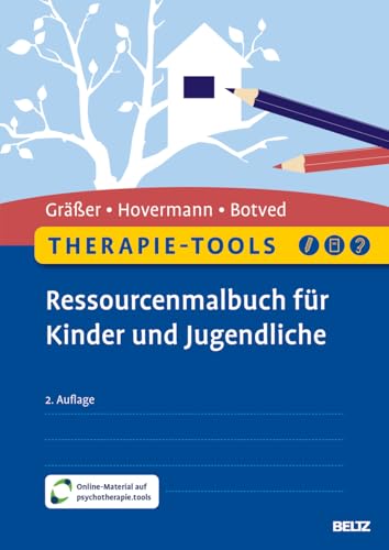 Therapie-Tools Ressourcenmalbuch für Kinder und Jugendliche: Mit Online-Material (Beltz Therapie-Tools) von Beltz