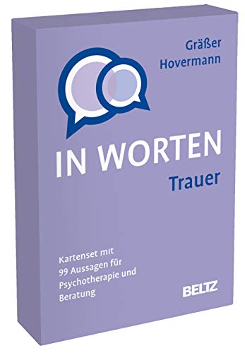 Trauer in Worten: Kartenset mit 99 Aussagen für Psychotherapie und Beratung. Mit 8-seitigem Booklet im Stülpkarton, Kartenformat 5,9 x 9,2 cm. (Beltz Therapiekarten) von Beltz
