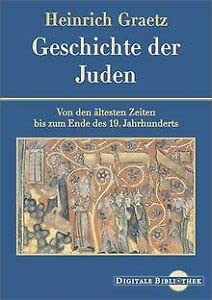 Digitale Bibliothek 44: Geschichte der Juden. Von den ältesten Zeiten bis zur Mitte des 19. Jahrhunderts: Von den ältesten Zeiten bis zur Mitte des 19. Jahrhunderts. Für Windows 95/98/ME/NT/2000/XP