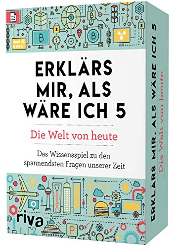 Erklärs mir, als wäre ich 5 – Die Welt von heute: Das Wissensspiel zu den spannendsten Fragen unserer Zeit. Bitcoin, Datenschutz, Klima, 5G, Gendern, Impfen, Wikipedia und vieles mehr