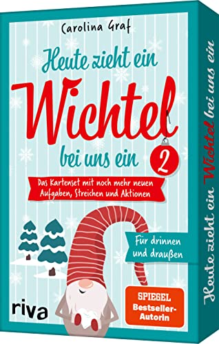 Heute zieht ein Wichtel bei uns ein 2: Das Kartenset mit noch mehr neuen Aufgaben, Streichen und Aktionen für drinnen und draußen. Familien-Spaß für Advent und Weihnachten von Riva