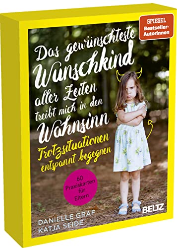 Das gewünschteste Wunschkind aller Zeiten treibt mich in den Wahnsinn: Trotzsituationen entspannt begegnen. 60 Praxiskarten für Eltern Das gewünschteste Wunschkind aller Zeiten treibt mich in den Wahnsinn: Trotzsituationen entspannt begegnen. 60 Praxiskarten für Eltern