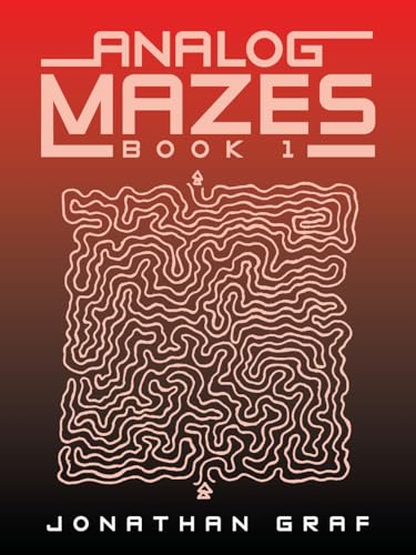 Analog Mazes: Book 1 von Xlibris US
