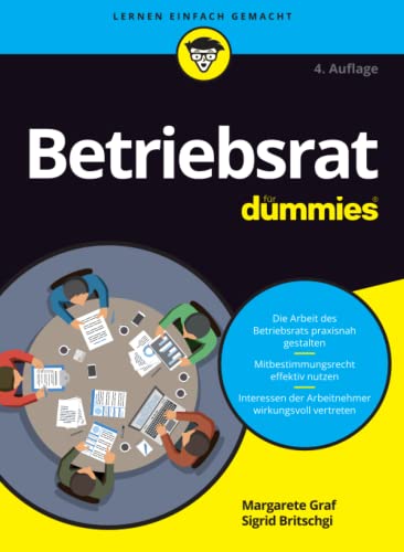 Betriebsrat fur Dummies (...für Dummies) von Wiley