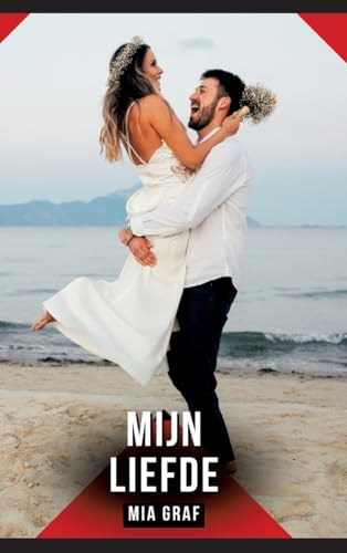Mijn liefde: Verboden erotische verhalen met expliciete seks voor volwassenen (Bundels expliciete, vieze en kinky taboe erotische verhalen voor Duitse ... en erotische boeken vol verlangen. Taboe 18+) von Mia Graf