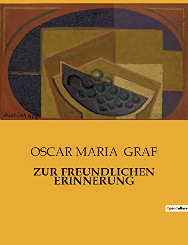 Zur Freundlichen Erinnerung
