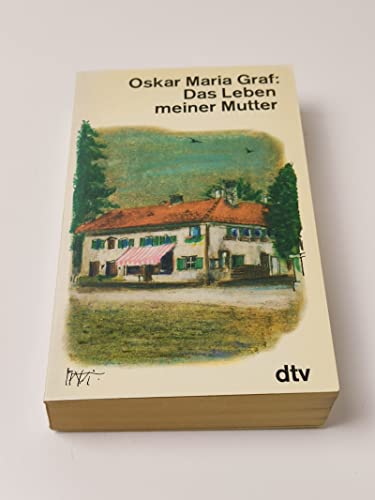 Das Leben meiner Mutter Das Leben meiner Mutter